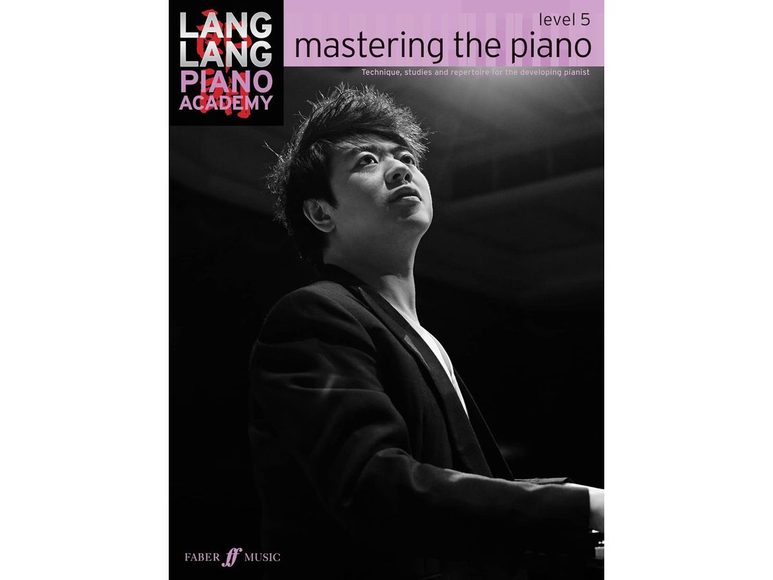 Lang Lang Piano Academy: mastering the piano level 5 (Piano Solo)