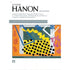 Junior Hanon: The Virtuoso Pianist in 60 Exercises Arranged in a Simplified and Condensed Format (Alfred Masterwork Edition)