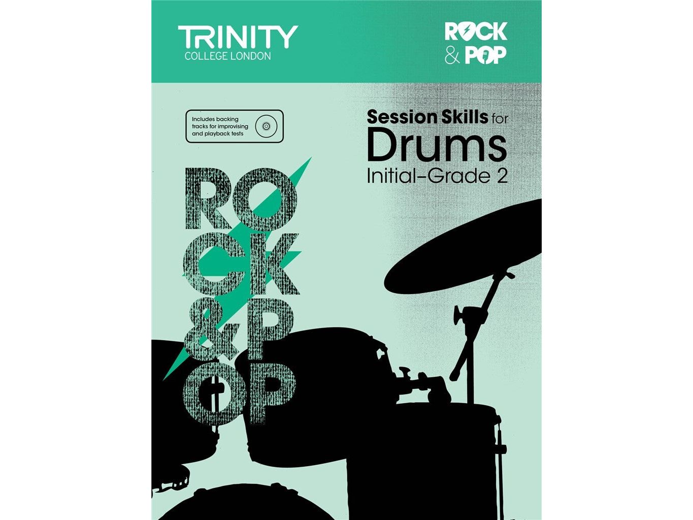 Trinity Rock & Pop Session Skills Drums Initial–Grade 2
